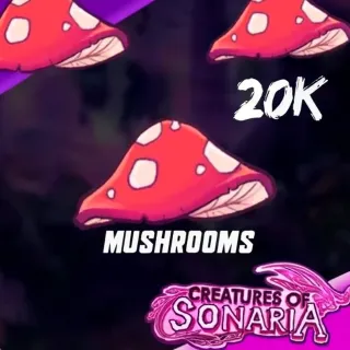 20k mush