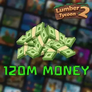 120m Lumber Bucks Lumber Tycoon 2 Account