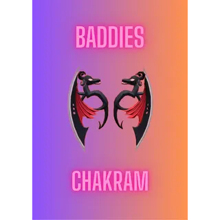 Chakram / Baddies
