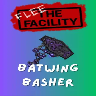 Batwing Basher / Flee The Facility