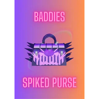 Spiked Purse / Baddies
