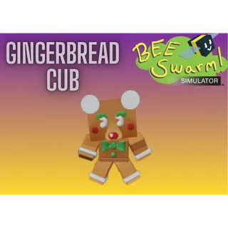 Gingerbread Cub / Bee Swarm Simulator