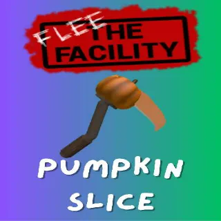 Pumpkin Slice / Flee The Facility