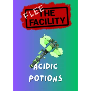 Acidic Potions / Flee The Facility