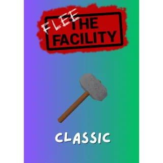 Classic / Flee The Facility