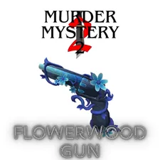 Flowerwood Gun / MURDER MYSTERY 2