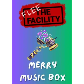 Merry Music Box / Flee The Facility