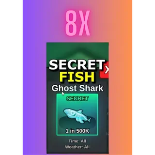 GHOST GHOST SHARK - FISH IT