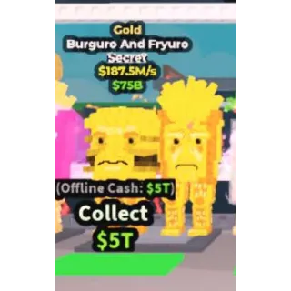 GOLD BURGURO AND FRYURO 187.5M/S