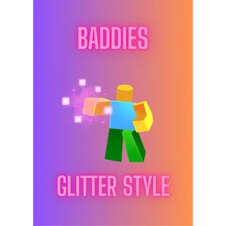 Glitter Style / Baddies