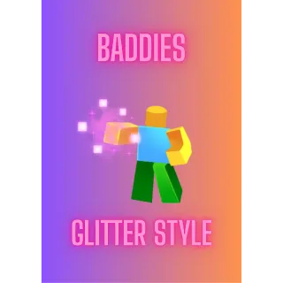 Glitter Style / Baddies