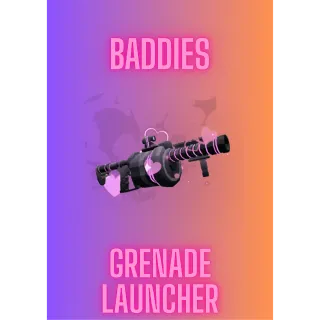 Pre/Order Grenade Launcher / Baddies