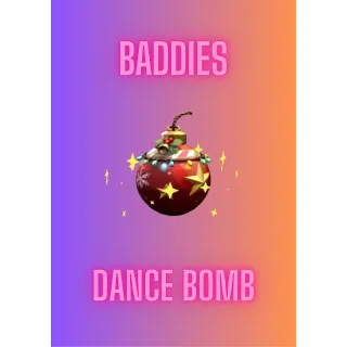 Dance Bomb / Baddies