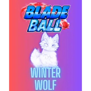 Winter Wolf / BLADE BALL