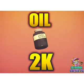 Oil 2K