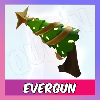 Evergun