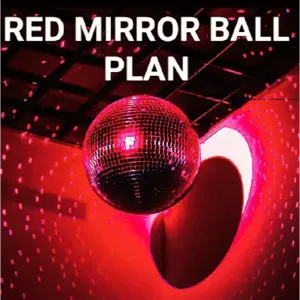Red Mirror Ball Plan