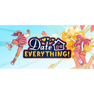 Date Everything!