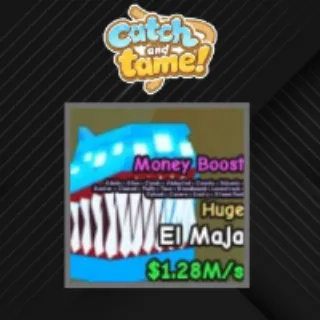 Catch And Tame | Huge El Maja