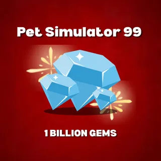 1 Billion Gems | Pet Simulator 99