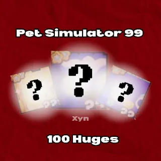 100 Huges | Pet Simulator 99