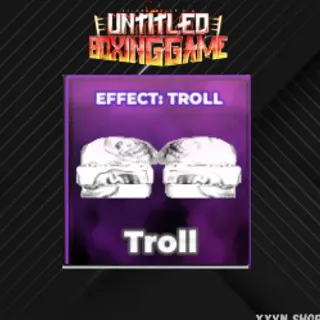 Untitled Boxing Game | Troll (Troll Effect)