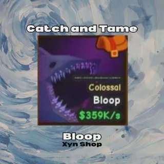 Catch and Tame | Bloop