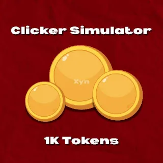 1K Tokens | Clicker Simulator