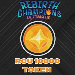 Rebirth Champion Ultimate | 10000 Token