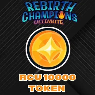 Rebirth Champion Ultimate | 10000 Token