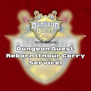Dungeon Quest Reborn | 1 Hour Carry Service