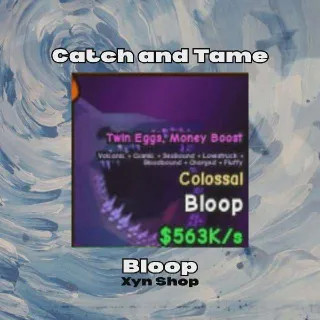 Catch and Tame | Bloop
