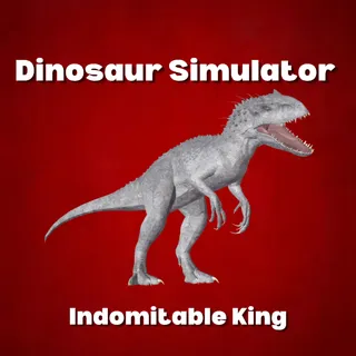 Indomitable King | Dinosaur Simulator