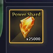 25000 POWER SHARD