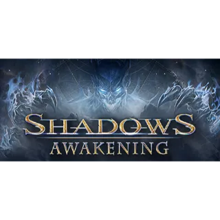 Shadows: Awakening