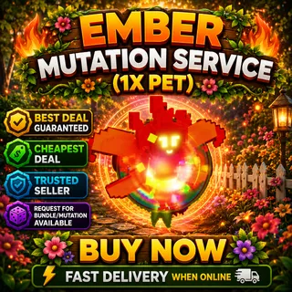 1X EMBER MUTATION SERVICE 