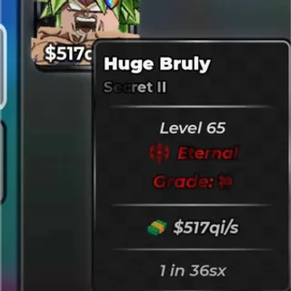 517qi/s HUGE BRULY