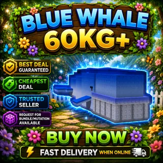 60KG+ HUGE DLC BLUE WHALE GROW A GARDEN