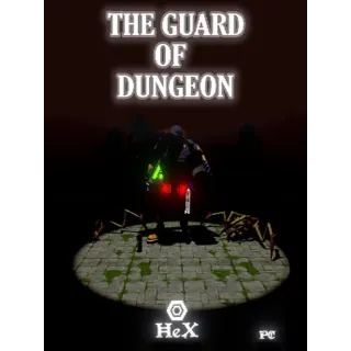 The Guard of the Dungeon