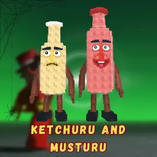 KETCHURU AND MUSTURU