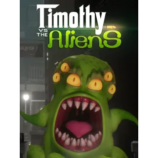 Timothy vs. the Aliens