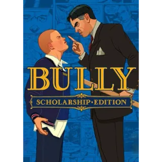 Bully: Scholarship Edition Games Launcher Key GLOBAL