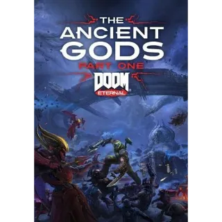 DOOM Eternal: The Ancient Gods - Part One( Dlc)