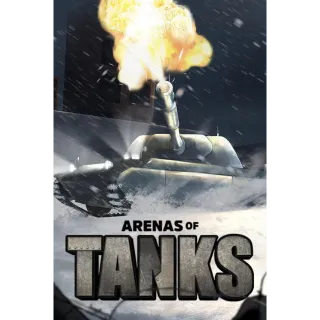 Arenas of Tanks