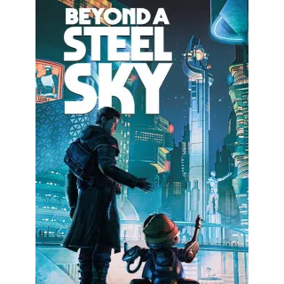 Beyond a Steel Sky