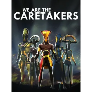 We Are the Caretakers (Xbox Series X|S)