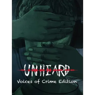 Unheard: Voices of Crime Edition