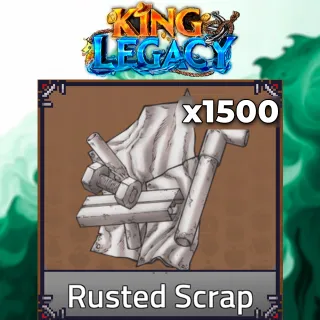 x1500 Rusted Scrap - King Legacy