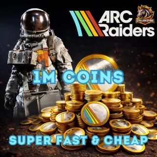 1M Coins - ARC Raiders