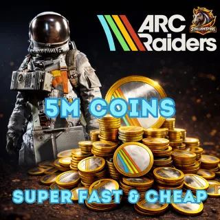 5M Coins - ARC Raiders